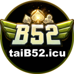 B52CLUB TẢI APP GAME